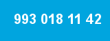 993 018 11 42